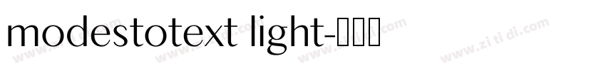 modestotext light字体转换 modestotext light字体转换